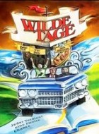 Wilde Tage