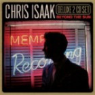 Chris Isaak - Beyond The Sun (Deluxe Edition)