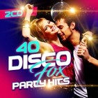 40 Disco Fox Party Hits 2017