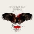 Fiction Plane - Sparks