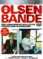 Der (voraussichtlich) letzte Streich der Olsenbande
