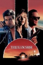 Tequila Sunrise - Eine gefährliche Mischung