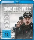Höre die Stille - Der Schrecken des Krieges