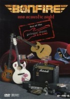 Bonfire - One Acoustic Night (2005)