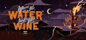 Where The Water Tastes Like Wine Tall Tales