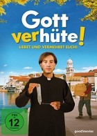 Gott verhüte