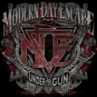 Modern Day Escape - Under The Gun