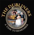 The Dubliners - A Time to Remember