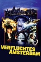 Verfluchtes Amsterdam UNCUT