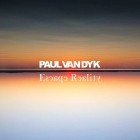 Paul van Dyk - Escape Reality