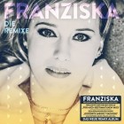 Franziska - Die Remixe