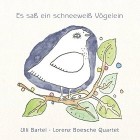 Lorenz Boesche Quartet - Es Sass Ein Schneeweiss Voegelein