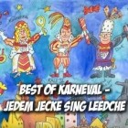 Best of Karneval - Jedem Jecke sing Leedche