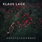 Klaus Lage - Nachtschwärmer