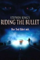 Riding The Bullet