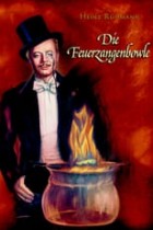 Die Feuerzangenbowle