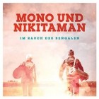 Mono Und Nikitaman - Im Rauch Der Bengalen (Limited Edition)