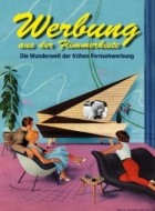 Werbung aus der Flimmerkiste