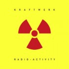 Kraftwerk - Radio-Activity (Remastered)