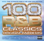 100 R&B Classics Original Anthems