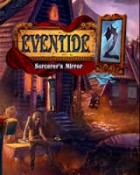 Eventide 2 - Der Spiegel des Zauberers