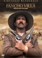 Pancho Villa - Mexican Outlaw
