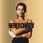 Neneh Cherry - Raw Like Sushi (30th Anniversary Edition)