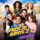 Fack Ju Goehte 3 - Original Saundtraeck Zum Film