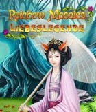 Rainbow Mosaics Liebeslegende
