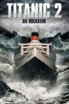 Titanic 2 - Die Rückkehr