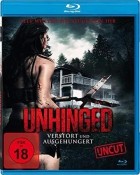 Unhinged - Verstört und Ausgehungert